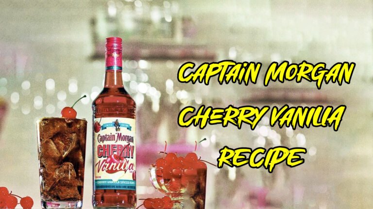 Captain Morgan Cherry Vanilla Recipe